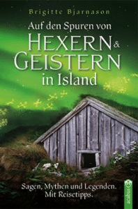 Read more about the article Auf den Spuren von Hexern und Geistern in Island
