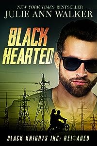 You are currently viewing Black Hearted (Black Knights Inc: Reloaded, #2)von Julie Ann Walker