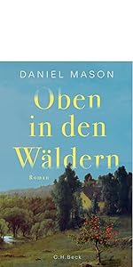 You are currently viewing Oben in den Wäldern: Roman