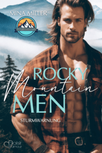 Mehr über den Artikel erfahren Rocky Mountain Men Teil 1: Sturmwarnung